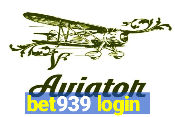 bet939 login